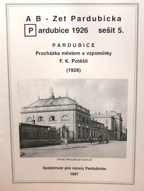 Pardubice - Procházka městem a vzpomínky
