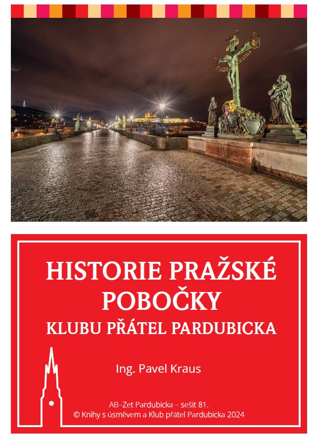 Historie pražské pobočky Klubu přátel Pardubicka